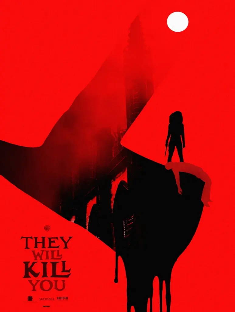 They Will Kill You